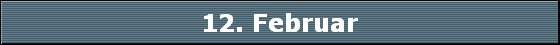 12. Februar