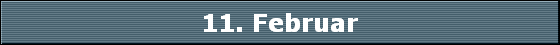 11. Februar