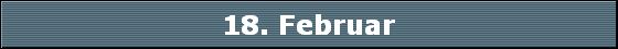 18. Februar
