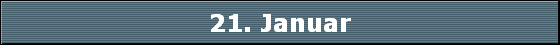 21. Januar