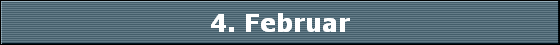 4. Februar