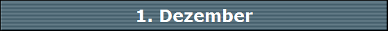 1. Dezember