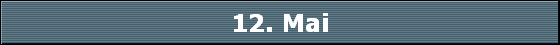 12. Mai
