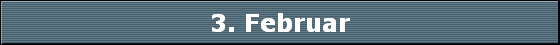 3. Februar