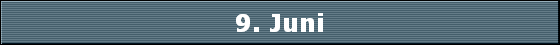 9. Juni