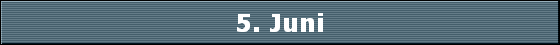 5. Juni