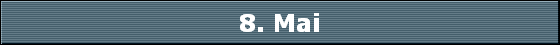 8. Mai