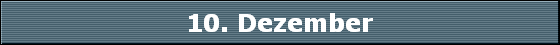 10. Dezember