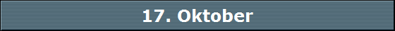 17. Oktober