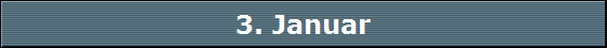 3. Januar