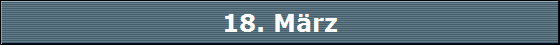 18. M�rz